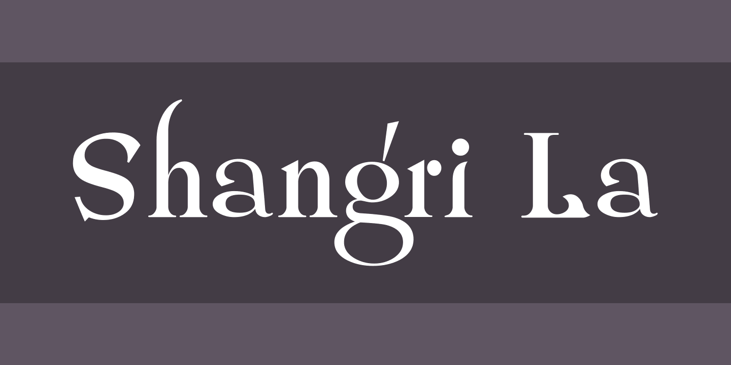 Shangri La Font